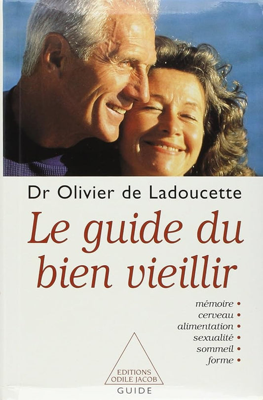 Le Guide du bien vieillir cover image