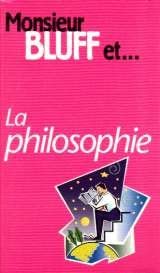Monsieur Bluff et la philosophie cover image