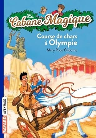La Cabane magique, tome 11 : Course de chars à Olympie cover image
