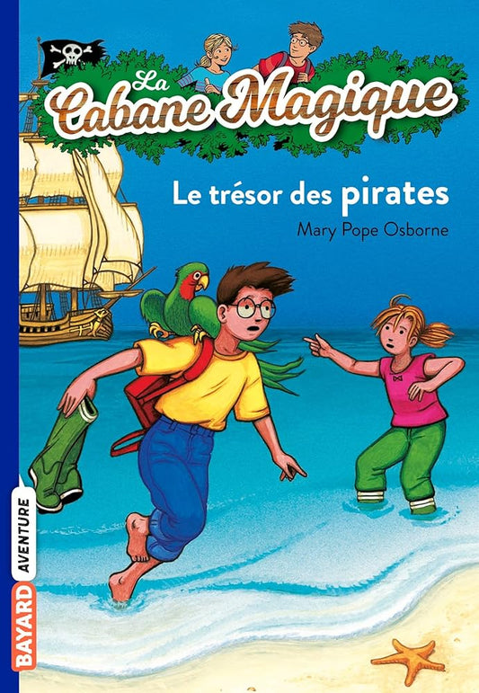 La cabane magique, Tome 04: Le trésor des pirates cover image