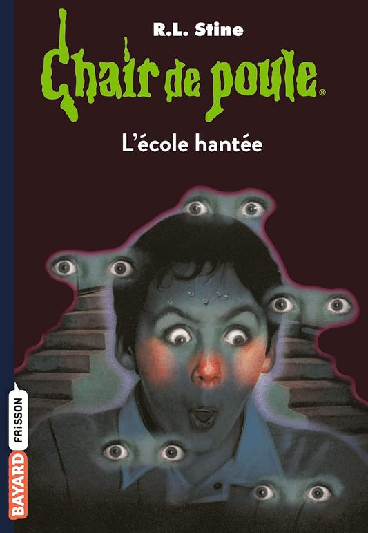 Chair de poule , Tome 47: L'école hantée cover image