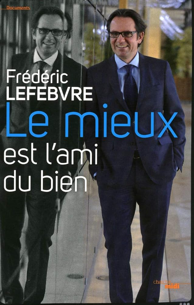 Le mieux est l'ami du bien cover image