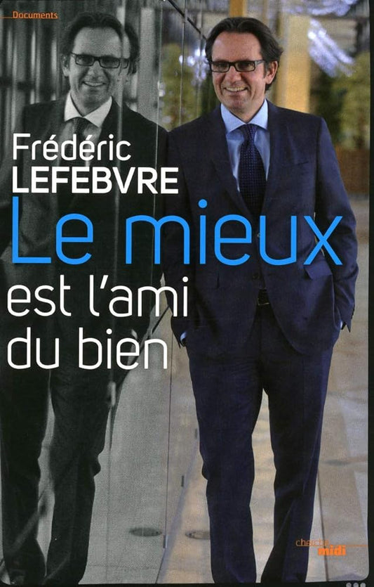 Le mieux est l'ami du bien cover image