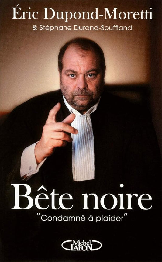 Bete noire. "Condamné à plaider" cover image