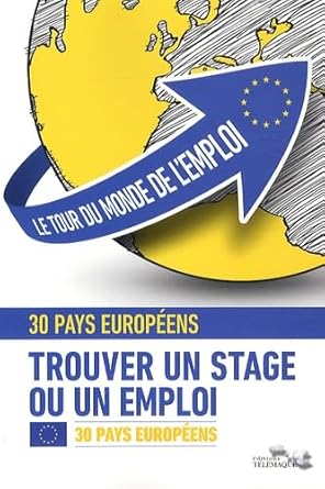 Le tour du monde de l'emploi: Tome 1, 30 pays d'Europe cover image