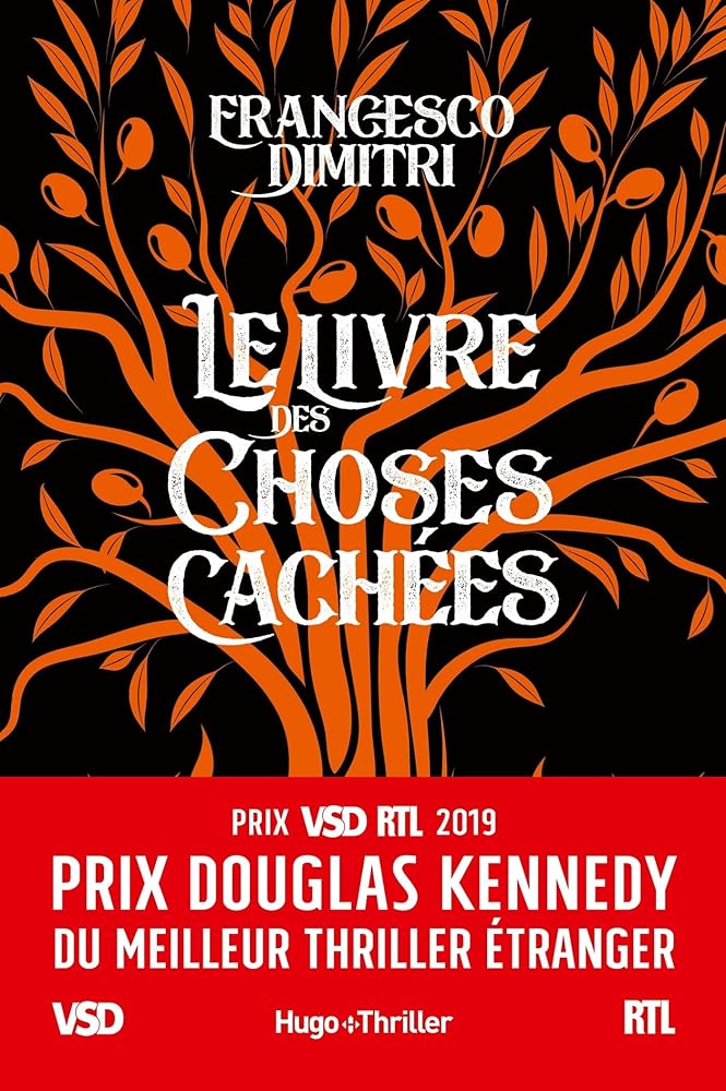 Le livre des choses cachées - Prix Douglas Kennedy du meilleur thriller étranger VSD et RTL 2019 cover image
