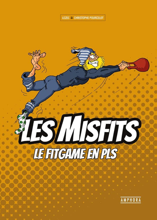 MISFITS: LE FIT GAME EN PLS! cover image