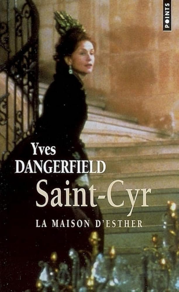 Saint-Cyr. La maison d'Esther cover image