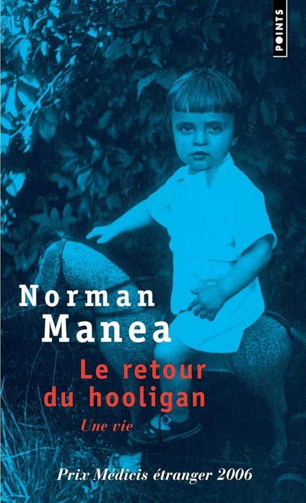 Le Retour du hooligan: Une vie cover image