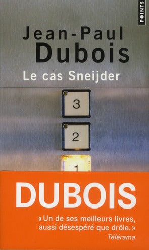Le Cas Sneijder, Jean-Paul Dubois