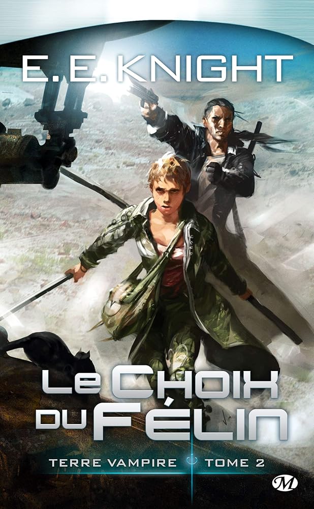 Terre Vampire, Tome 2: Le Choix du Félin cover image