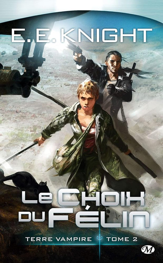 Terre Vampire, Tome 2: Le Choix du Félin cover image