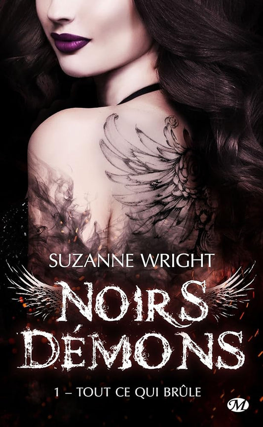Noirs démons, T1 : Tout ce qui brûle cover image