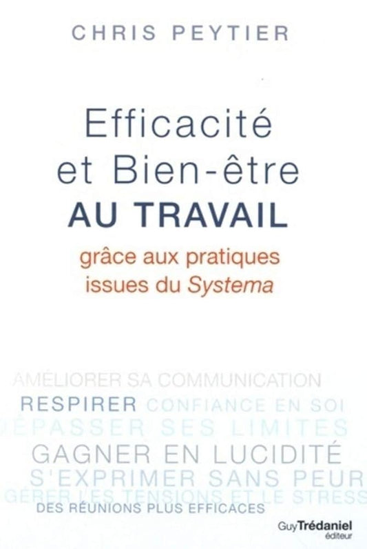 Efficacité et Bien-être au travail cover image
