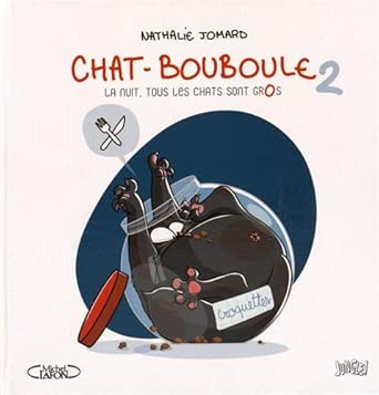 La nuit, tous les chats sont gros: Tome 2 cover image