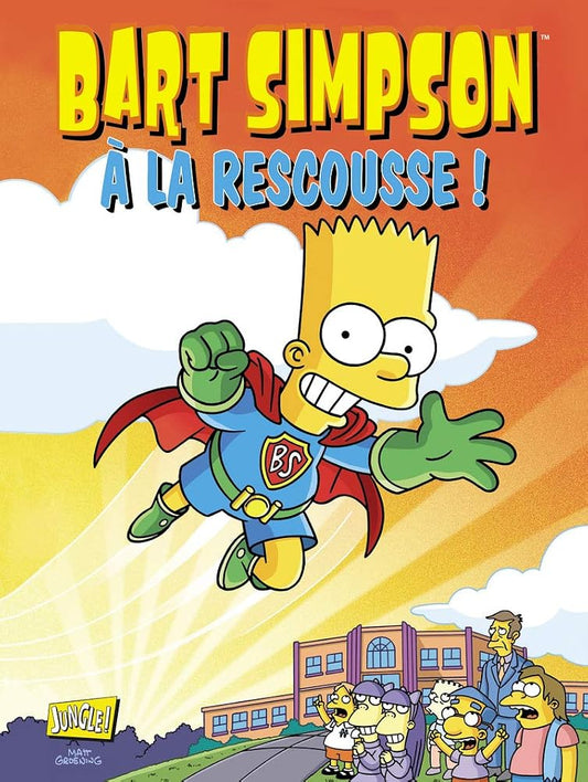 Bart Simpson - tome 12 A la rescousse ! (12) cover image