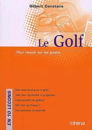 Le Golf : Pour réussir sur les greens cover image