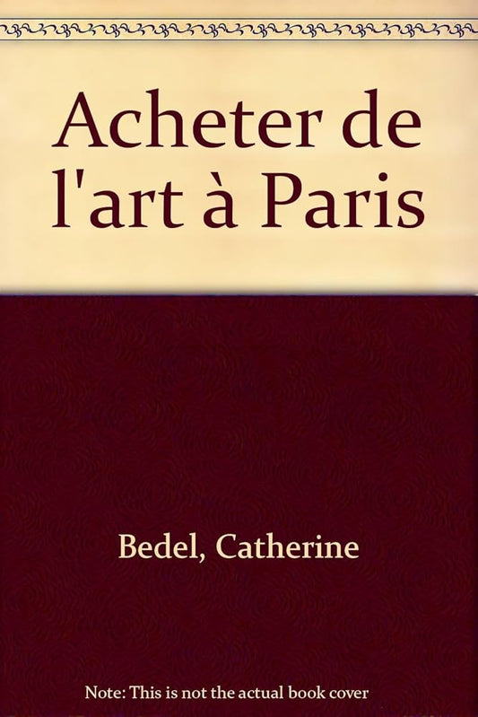 Acheter De L'Art A Paris cover image