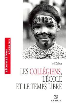 Les collégiens, l'école et le temps libre cover image