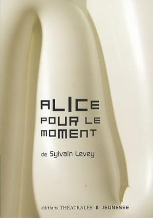 Alice pour le moment cover image