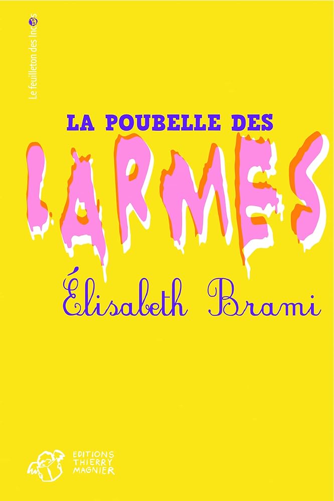 La poubelle des larmes cover image