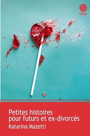 Petites histoires pour futurs et ex-divorcés cover image