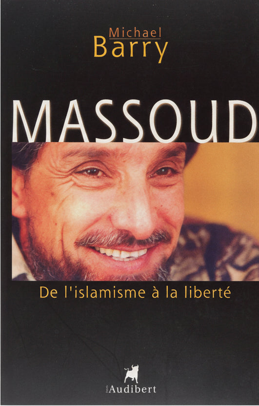 Massoud : De l'islamisme à la liberté cover image