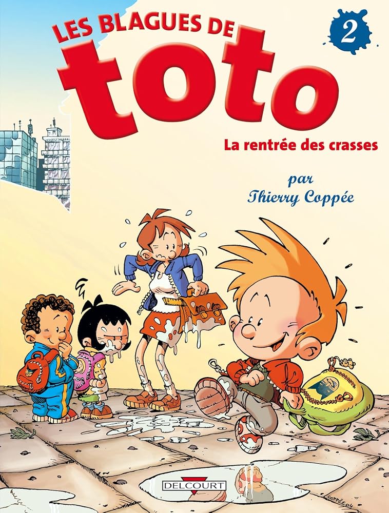 Les Blagues de Toto, tome 2 : La Rentrée des crasses cover image