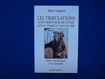 Tribulations d'un Serviteur de l'Etat Sur les Terres.. cover image