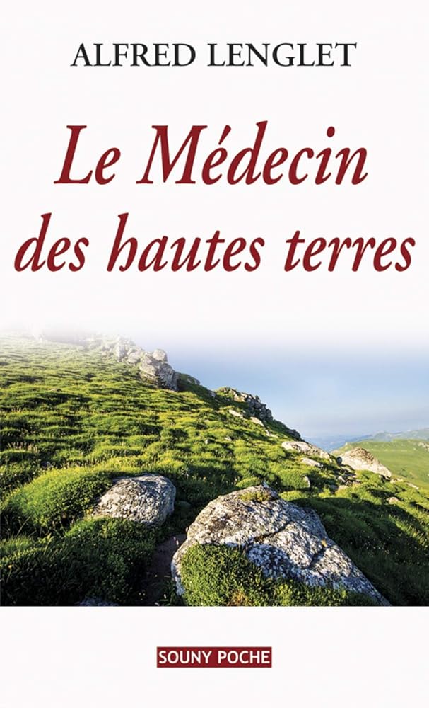 Le Médecin des hautes terres cover image