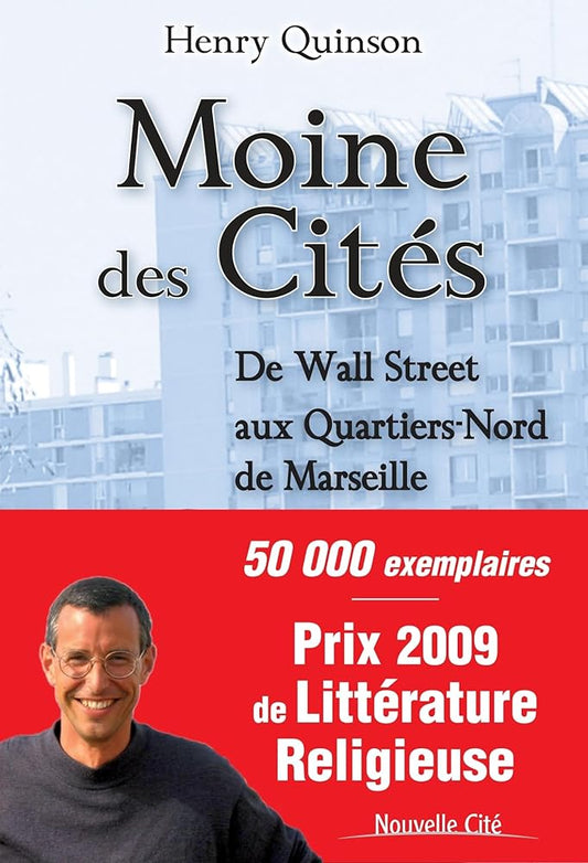Moine des Cités : De Wall Street aux Quartiers-Nord de Marseille cover image