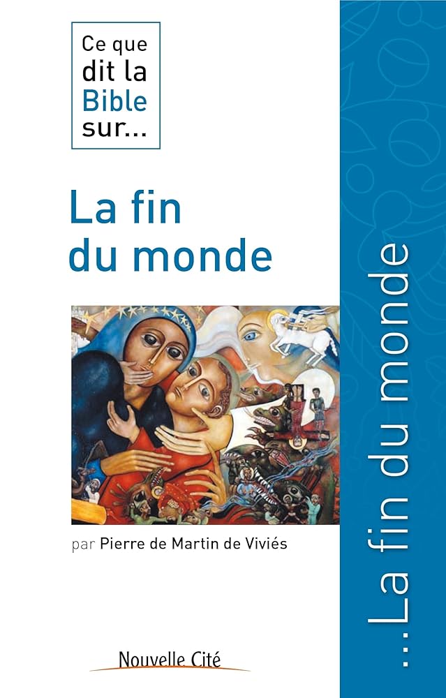 Ce que dit la Bible sur la fin du monde cover image