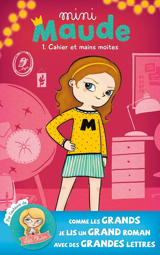 Mini Maude T01: Cahier et Mains moites cover image