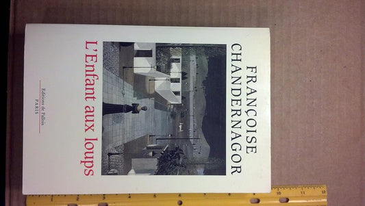 L'enfant aux loups (Francoise Chandernagor) cover image