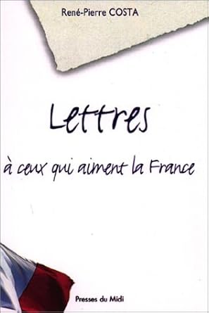 Lettres à ceux qui aiment la France cover image