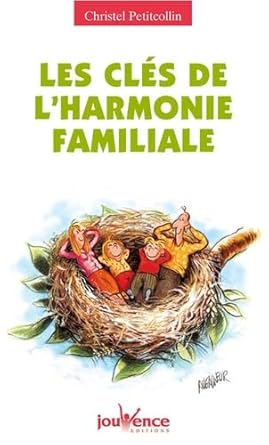 n°96 Les clés de l'harmonie familiale cover image