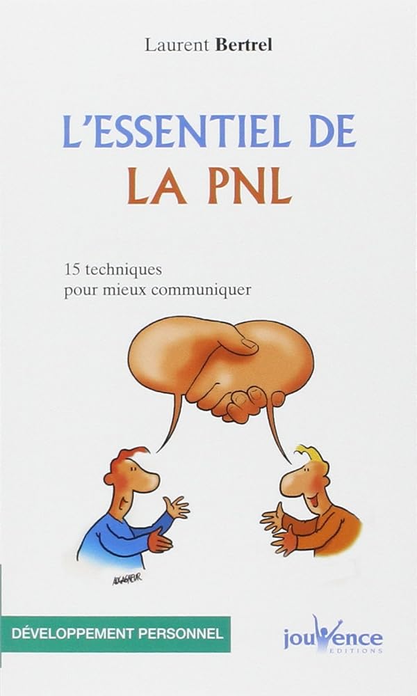 n°151 L'essentiel de la pnl: 15 techniques pour mieux communiquer cover image
