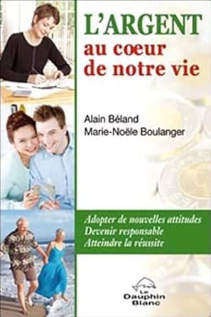 Argent au coeur de notre vie cover image