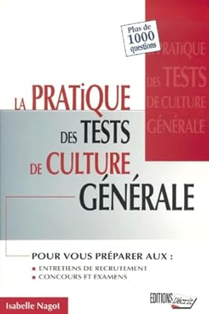 La Pratique Des Tests De Culture Generale cover image