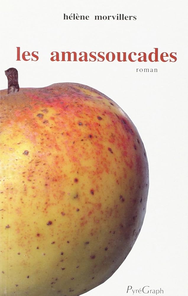 Les amassoucades cover image