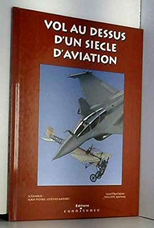 Vol au-dessus d'un siècle d'aviation cover image