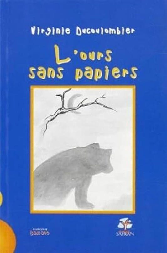 Ours Sans Papiers (l ) cover image