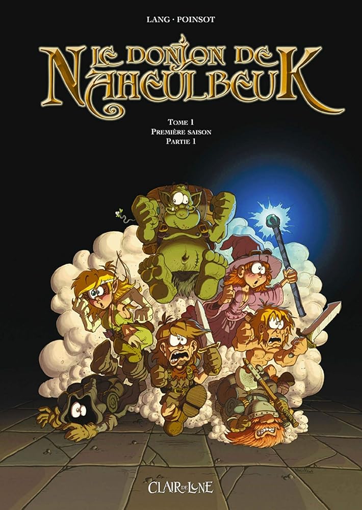 Le Donjon de Naheulbeuk, tome 1 : Première saison, partie 1 cover image
