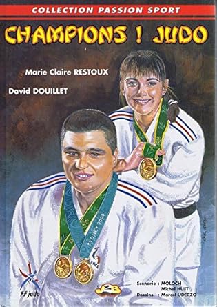 Champions ! Judo (Collection Passion sport) cover image
