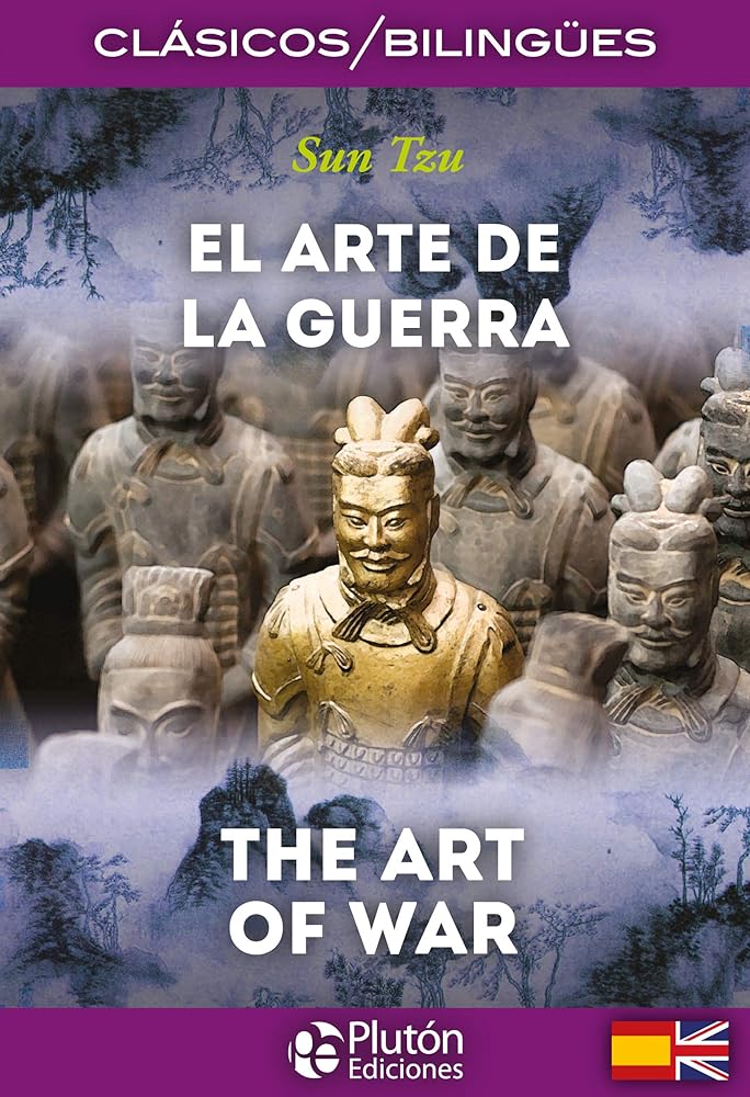 El Arte De La Guerra/ The Art Of War (Colección Clásicos Bilingües) cover image
