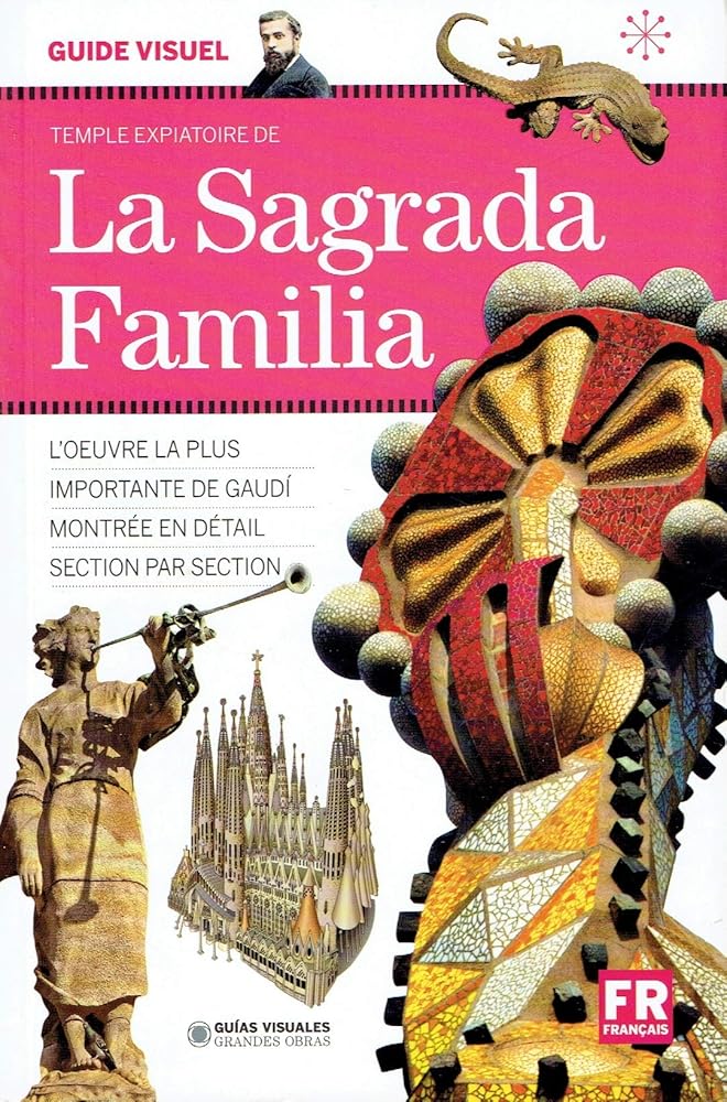 Guide visual du temple de la Sagrada Familia cover image