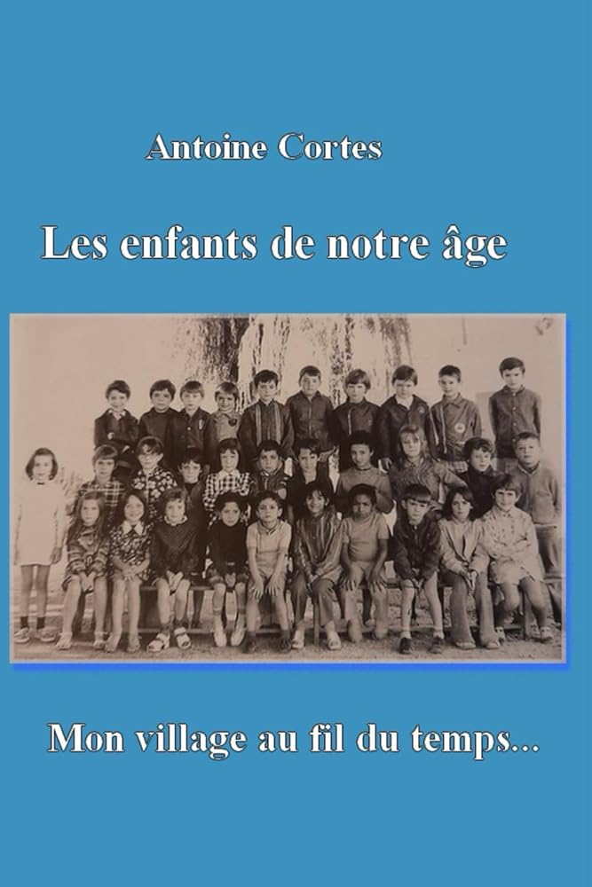 Les enfants de notre age (French Edition) cover image