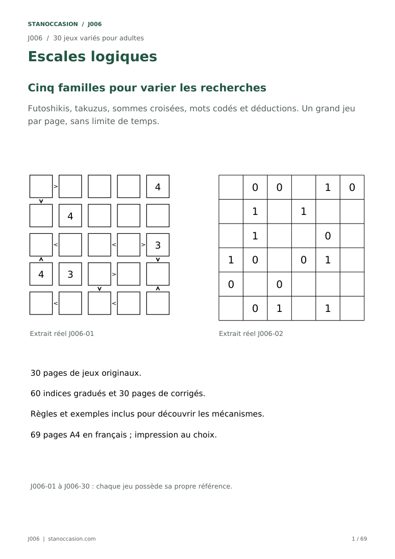 J006 - Escales logiques, couverture réelle : 30 jeux variés adultes, futoshiki et takuzu, indices et corrigés