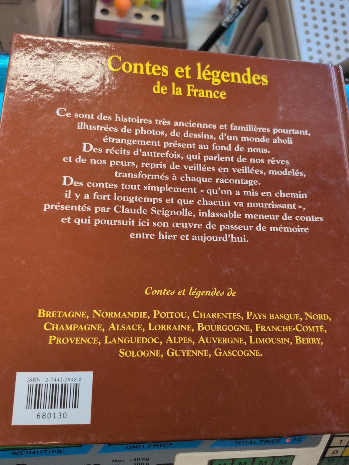 Contes et légendes de la France – avant-propos de Claude Seignolle – quatrième de couverture