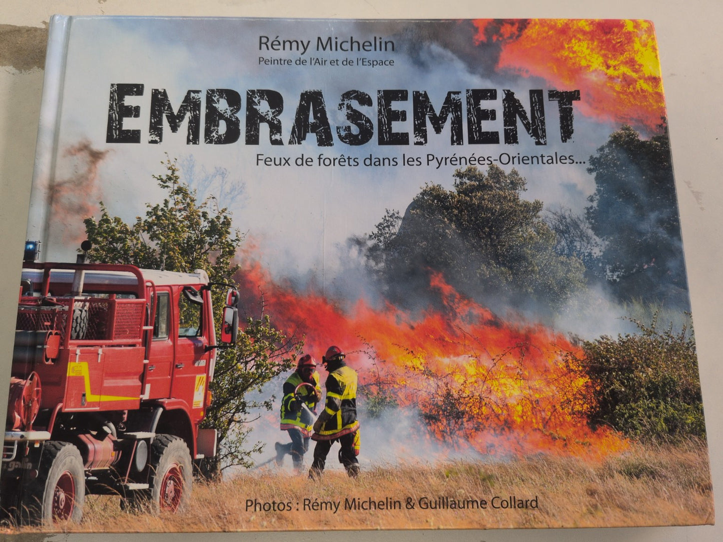 Embrasement – Feux de forêts dans les Pyrénées-Orientales – couverture